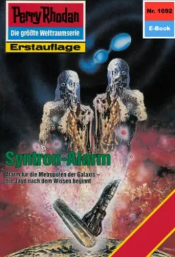 Perry Rhodan 1692: Syntron-Alarm