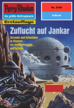 Perry Rhodan 2105: Zuflucht auf Jankar