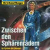 Perry Rhodan 1885: Zwischen den Sphärenrädern