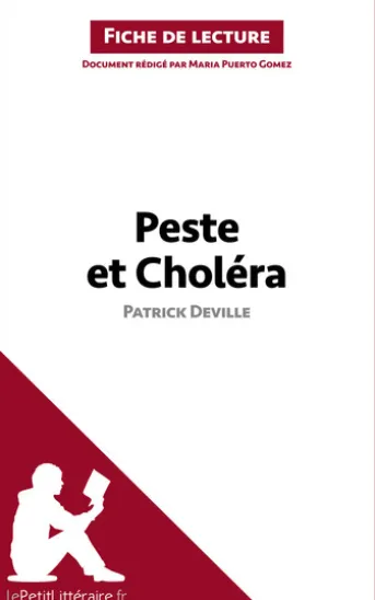 Peste et Choléra de Patrick Deville (Fiche de lecture)