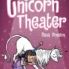 Phoebe and Her Unicorn in Unicorn Theater