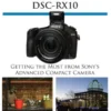 Photographer's Guide to the Sony DSC-RX10