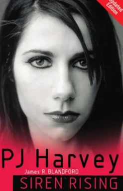 PJ Harvey: Siren Rising