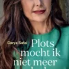 Plots mocht ik niet meer lachen