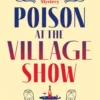 Poison at the Village Show