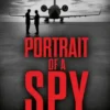 Portrait of a Spy