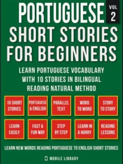 Portuguese Short Stories For Beginners (Vol 2)