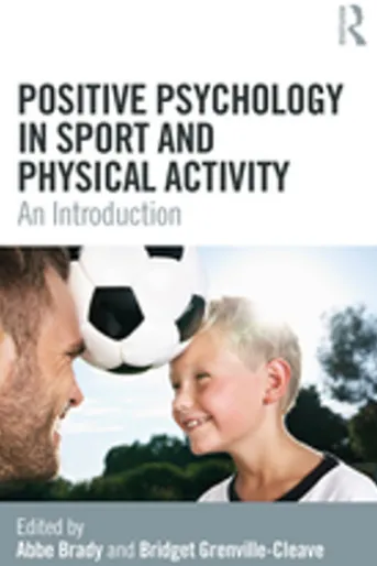 Positive Psychology in Sport and Physical Activity