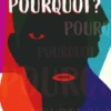 Pourquoi