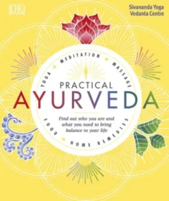 Practical Ayurveda