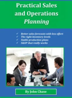 Practical Sales and Operations Planning