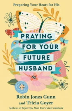 Praying for Your Future Husband
