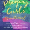 Praying Girls Devotional