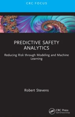 Predictive Safety Analytics