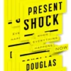 Present Shock