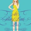Pretty Little Liars: Ali's Pretty Little Lies