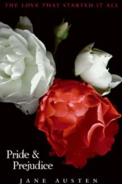 Pride and Prejudice Complete Text with Extras