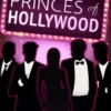 Princes of Hollywood
