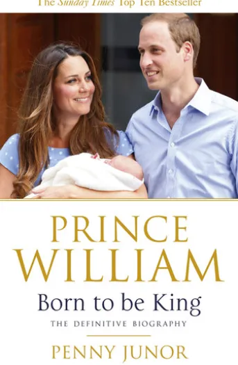 Prince William: Born to be King
