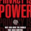 Privacy is Power