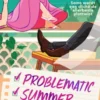 Problematic Summer Romance