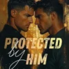 Protected by Him