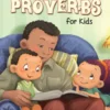 Proverbs for Kids