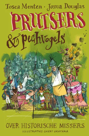 Prutsers en pechvogels