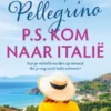 P.S. Kom naar Italië