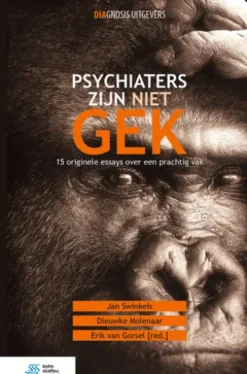 Psychiaters zijn niet gek