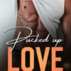 Pucked up love