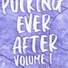 Pucking ever after