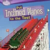 Put Inclined Planes to the Test