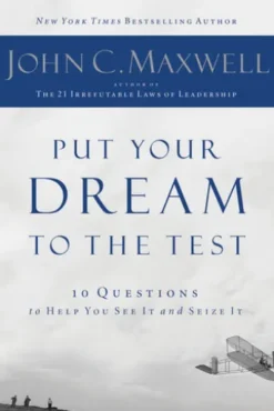 Put Your Dream to the Test