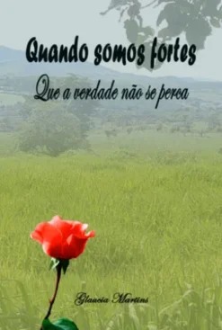 Quando Somos Fortes