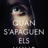 QUAN S'APAGUEN ELS LLUMS