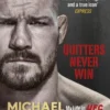 Quitters Never Win
