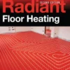 Radiant Floor Heating, Second Edition