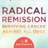Radical Remission
