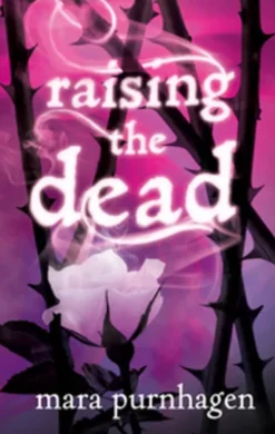 Raising the Dead