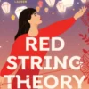 Red String Theory