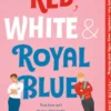 Red, White & Royal Blue