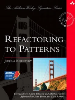 Refactoring to Patterns