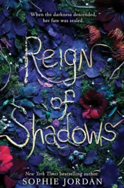 Reign of Shadows
