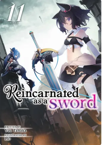 Reincarnated as a Sword (Light Novel) Vol. 11