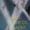 Reis door de nacht