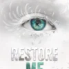 Restore Me