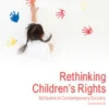 Rethinking Children's Rights