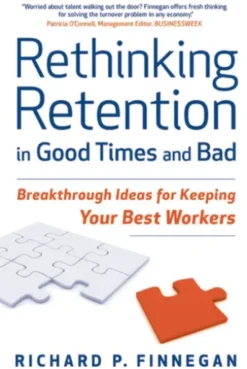 Rethinking Retention in Good Times and Bad