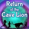 Return of the Cave Lion